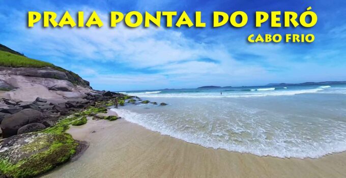 Praia Pontal do Peró, mostramos pra você. 1