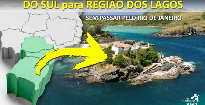 Do Sul para a Região dos Lagos, ES ou BA, sem passar pelo Rio de Janeiro 3