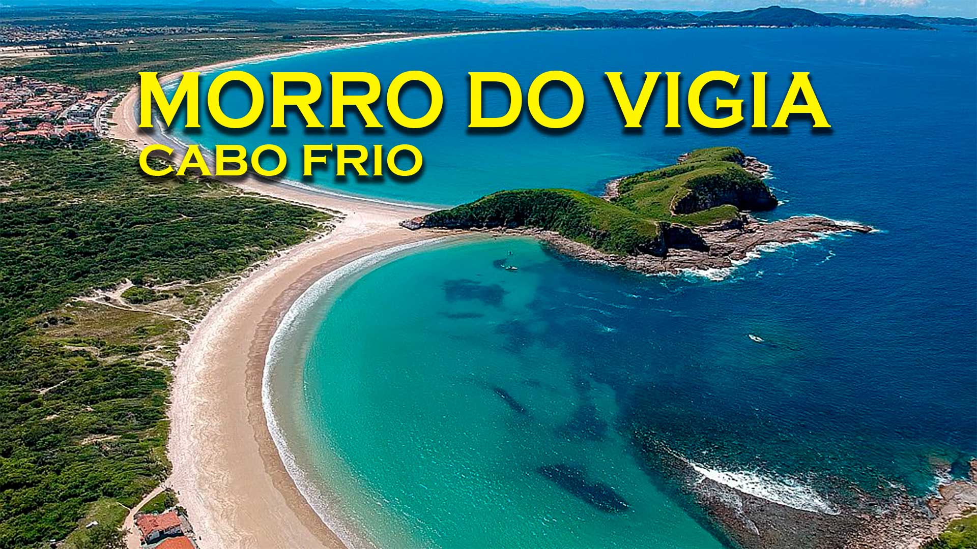 Morro do Vigia em Cabo Frio Nas estradas do