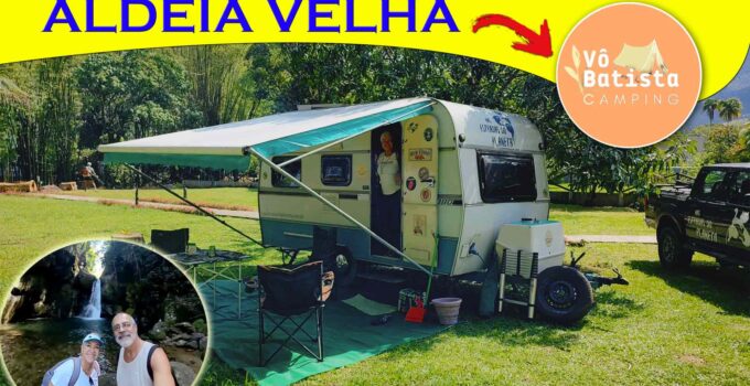 Vô Batista Camping e Aldeia Velha, RJ 3